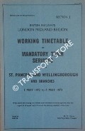 Working Timetable of Mandatory train services - Section J - St. Pancras and Wellingborough and branches 1 May 1972 to 6 May 1973 by British Railways London Midland Region